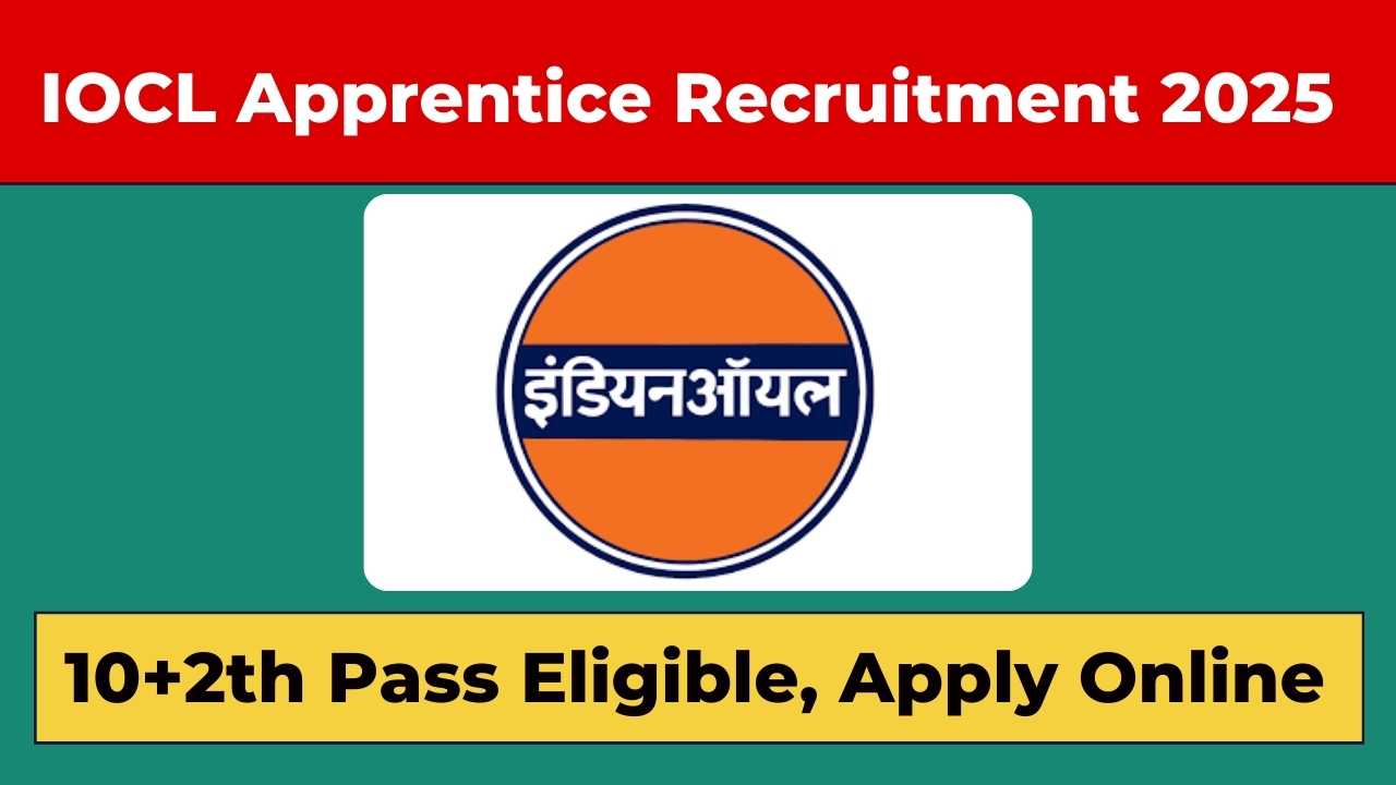 Indian Oil Apprentice Recruitment 2025