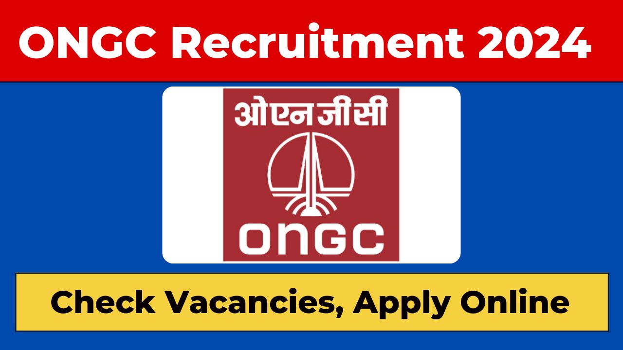 ONGC Recruitment 2025 Notification